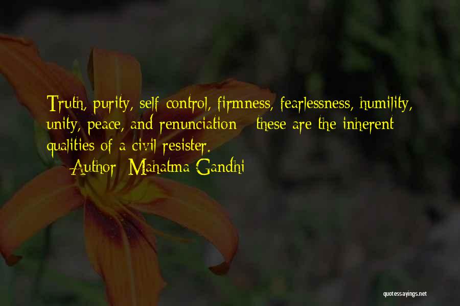 Inherent Qualities Quotes By Mahatma Gandhi