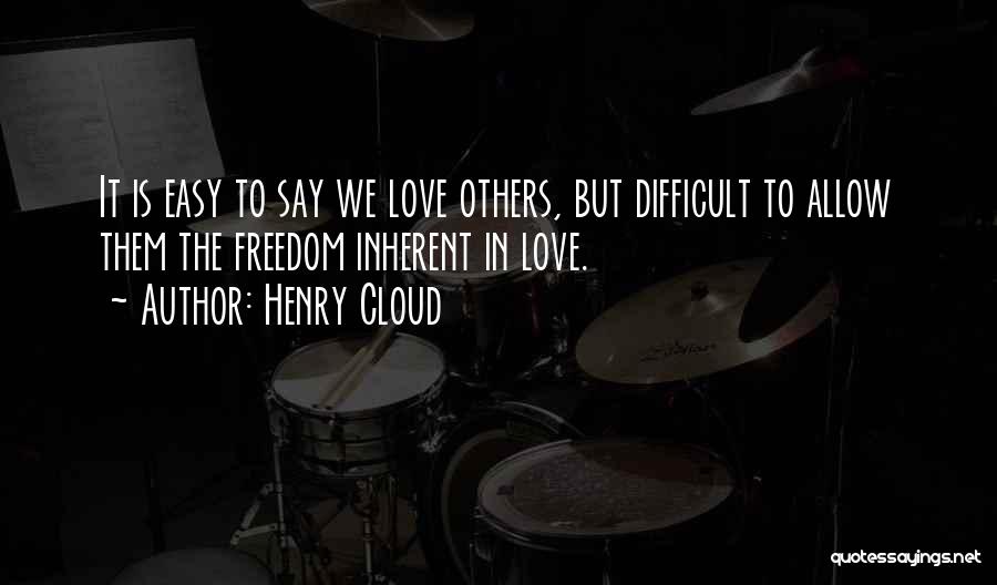 Inherent Quotes By Henry Cloud