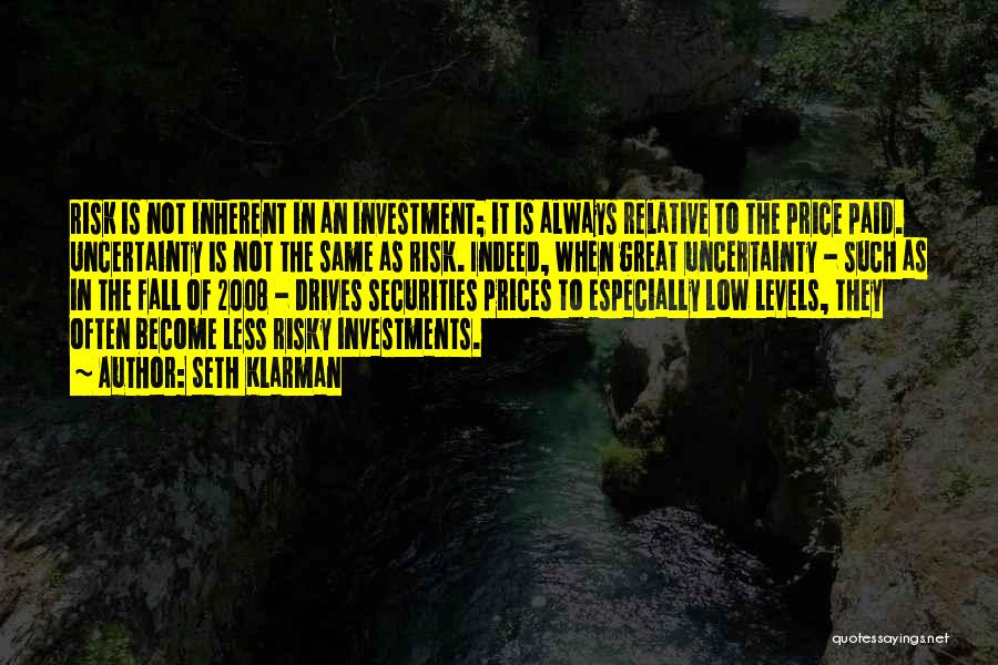 Inherent Quotes By Seth Klarman