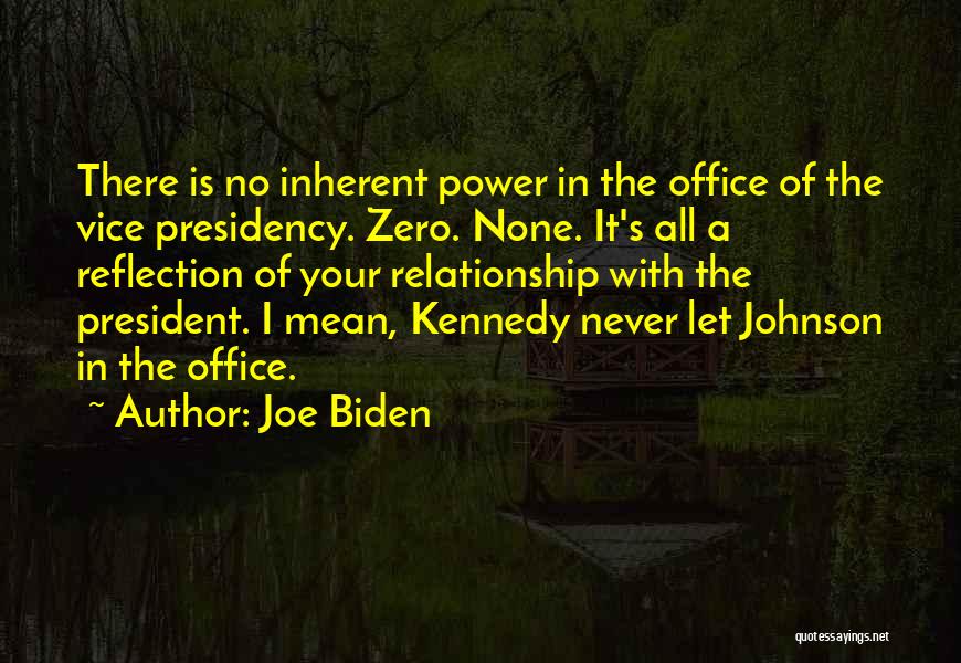 Inherent Vice Quotes By Joe Biden
