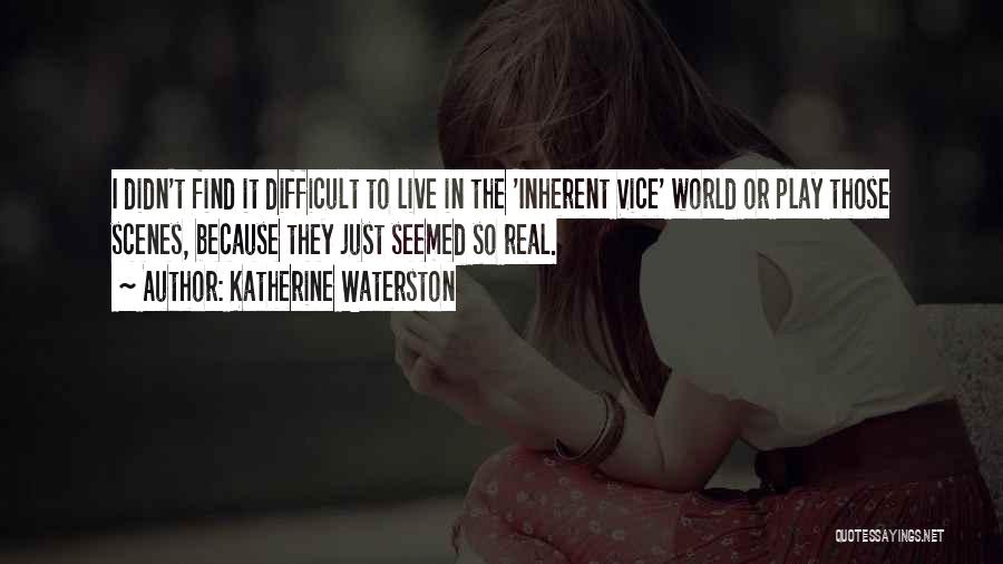 Inherent Vice Quotes By Katherine Waterston