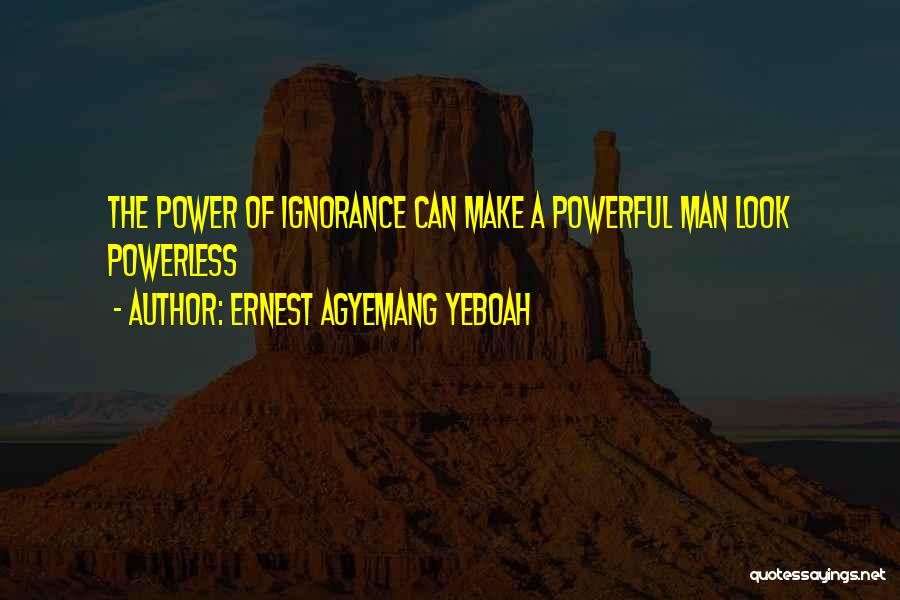 Inherent Worth Quotes By Ernest Agyemang Yeboah