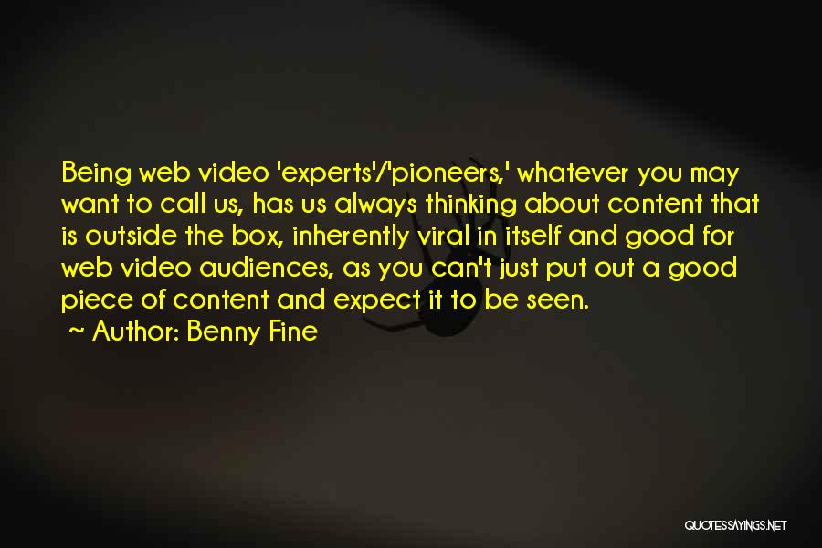 Inherently Good Quotes By Benny Fine