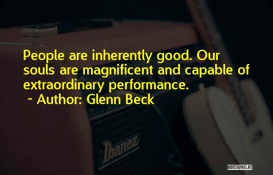 Inherently Good Quotes By Glenn Beck