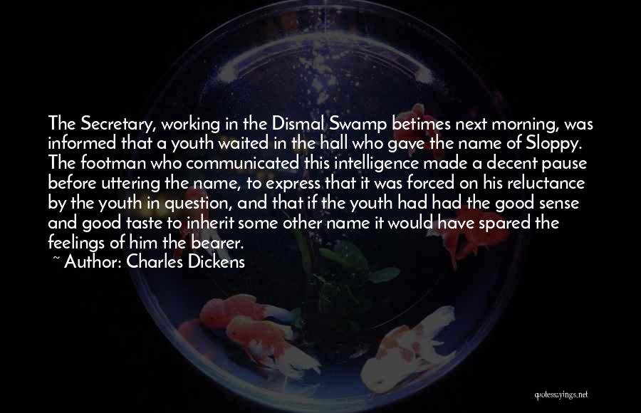 Inherit Quotes By Charles Dickens