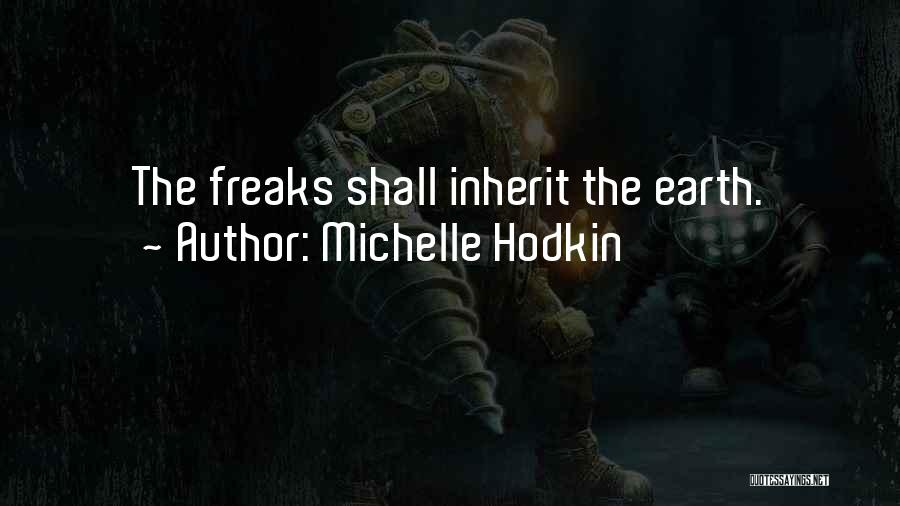 Inherit Quotes By Michelle Hodkin