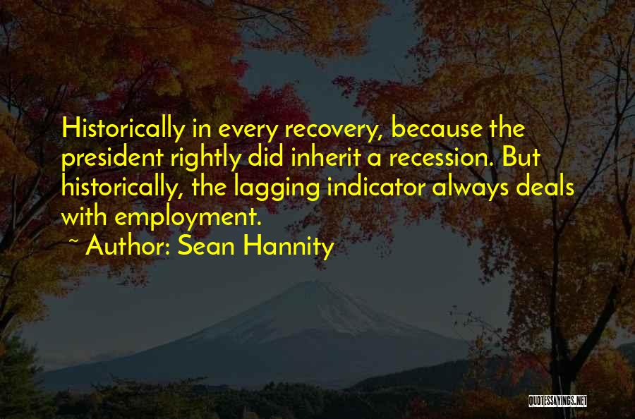 Inherit Quotes By Sean Hannity