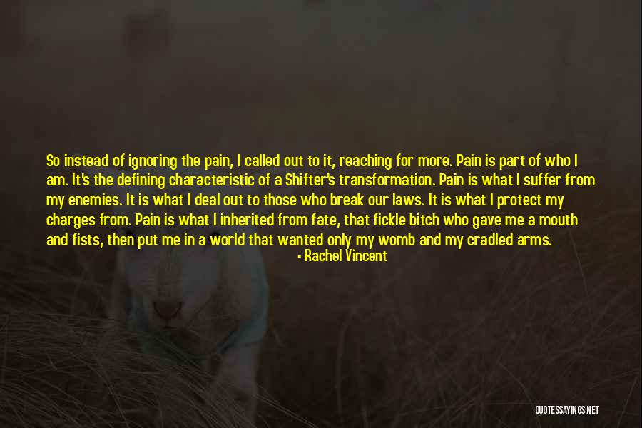 Inherited Enemies Quotes By Rachel Vincent Inherited Enemies Quotes By Rachel Vincent
