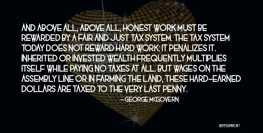 Inherited Wealth Quotes By George McGovern Inherited Wealth Quotes By George McGovern