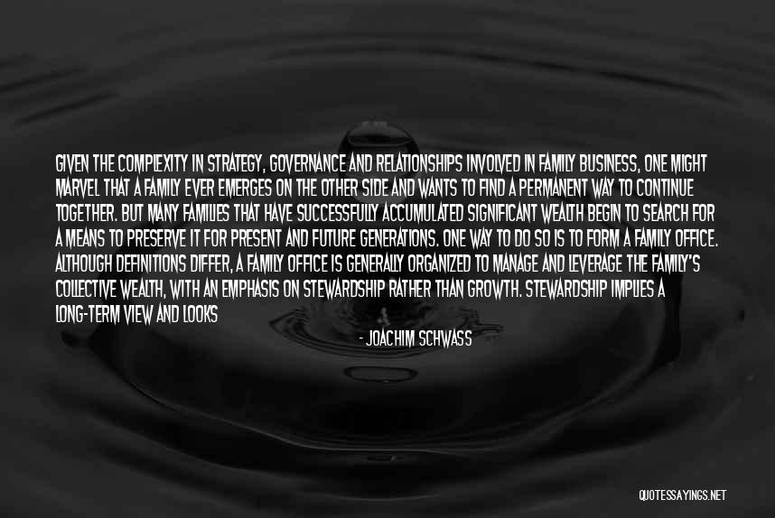Inherited Wealth Quotes By Joachim Schwass Inherited Wealth Quotes By Joachim Schwass