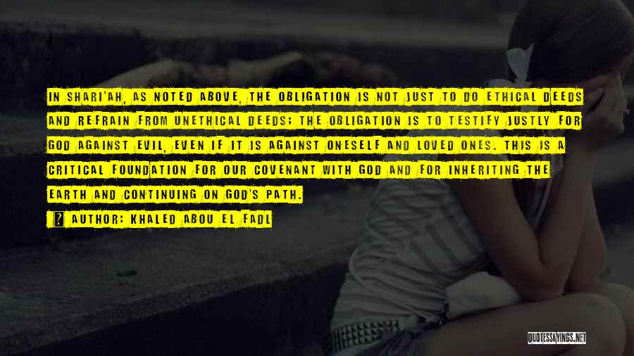 Inheriting The Earth Quotes By Khaled Abou El Fadl