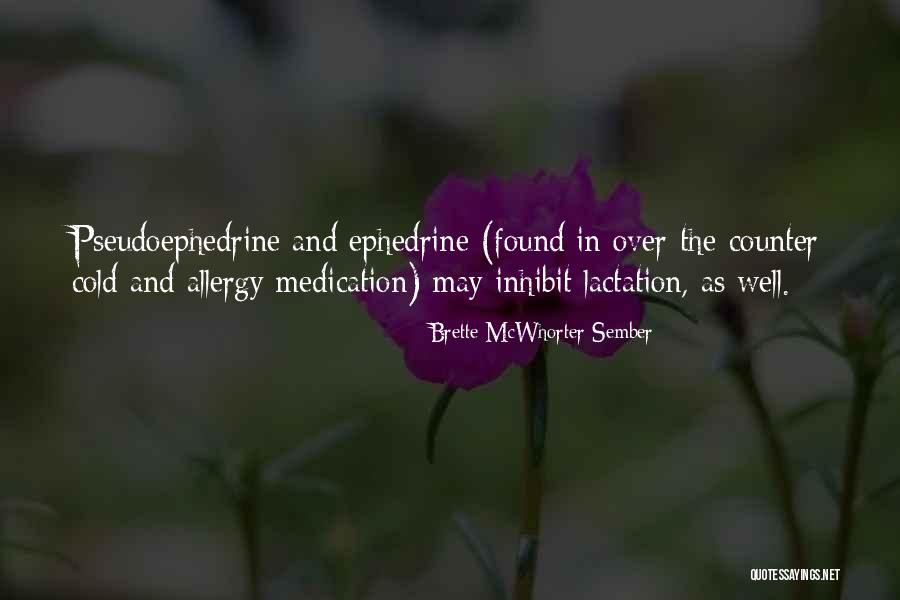 Inhibit Quotes By Brette McWhorter Sember Inhibit Quotes By Brette McWhorter Sember