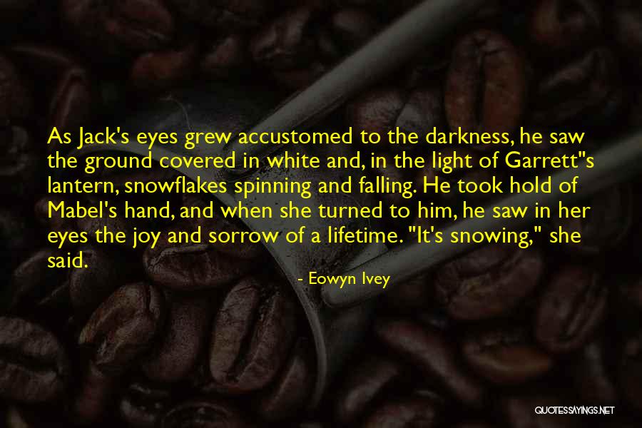 Inhibits Def Quotes By Eowyn Ivey Inhibits Def Quotes By Eowyn Ivey