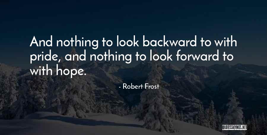 Inhinyeriya Quotes By Robert Frost Inhinyeriya Quotes By Robert Frost