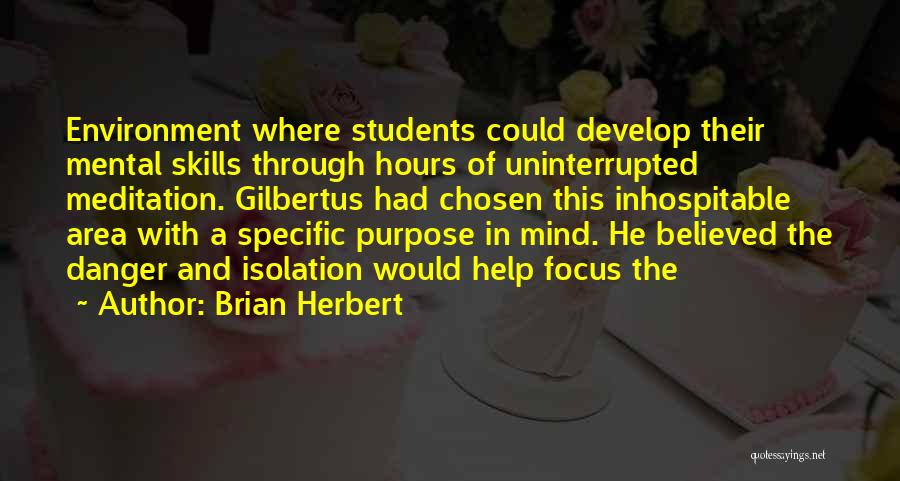 Inhospitable Quotes By Brian Herbert