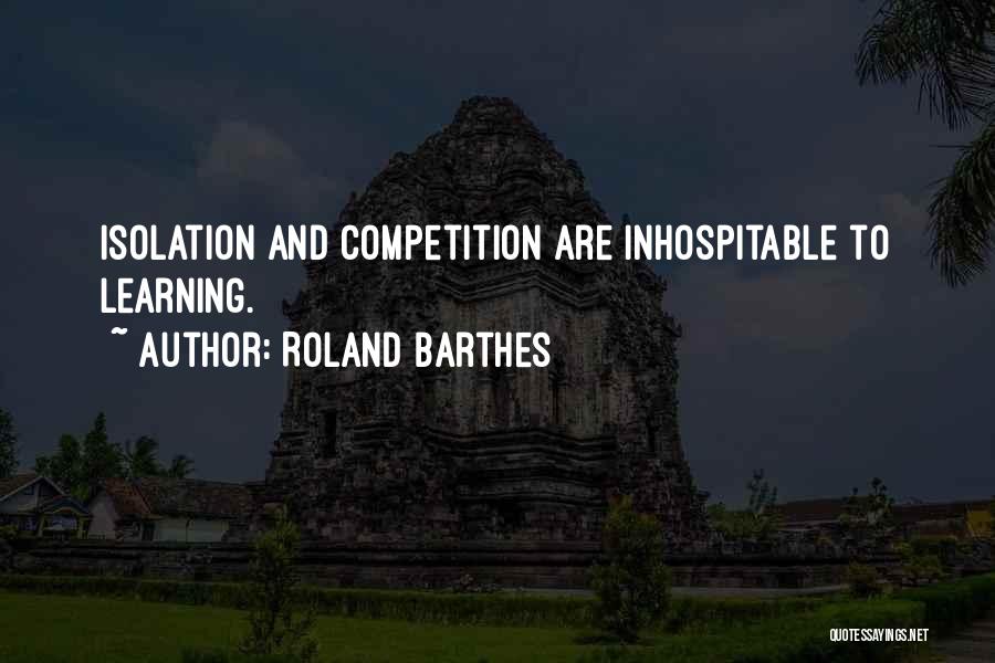 Inhospitable Quotes By Roland Barthes