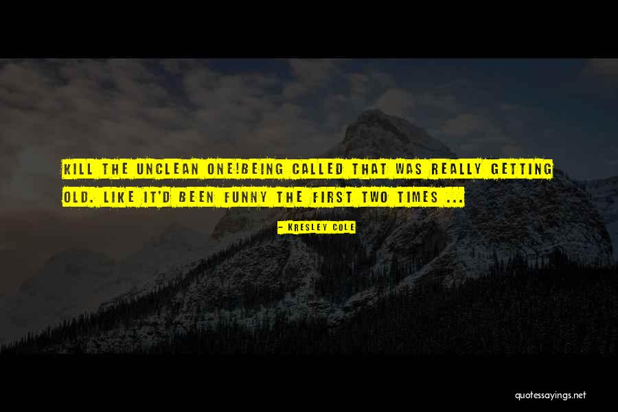 Inhumane Life Quotes By Kresley Cole Inhumane Life Quotes By Kresley Cole