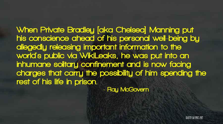 Inhumane Life Quotes By Ray McGovern Inhumane Life Quotes By Ray McGovern