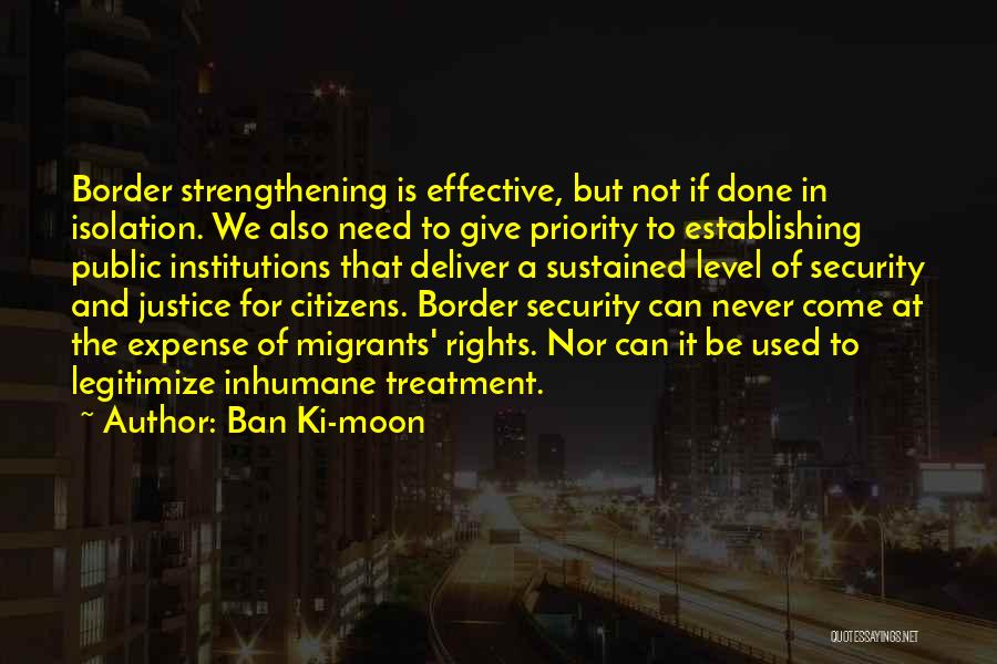 Inhumane Quotes By Ban Ki-moon