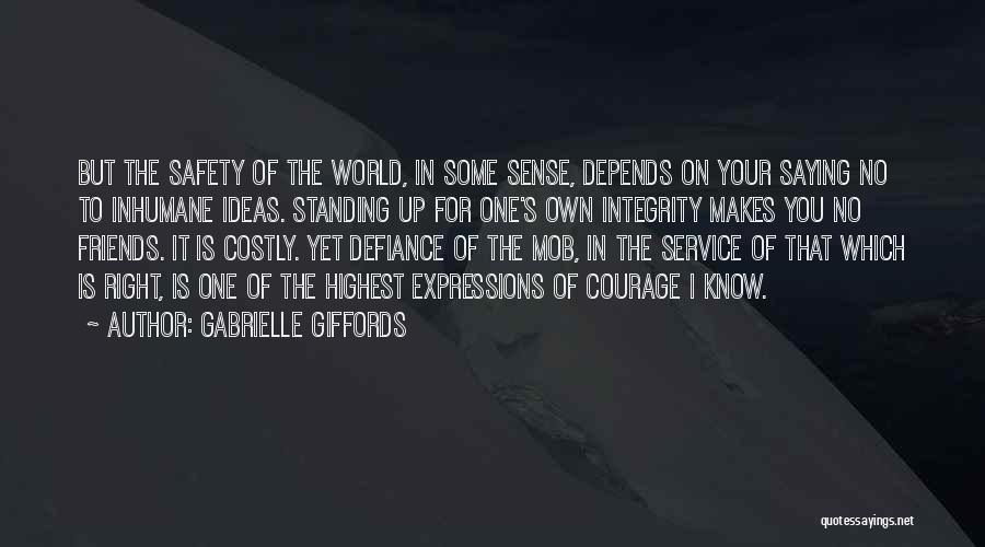 Inhumane Quotes By Gabrielle Giffords