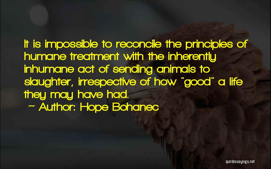 Inhumane Quotes By Hope Bohanec