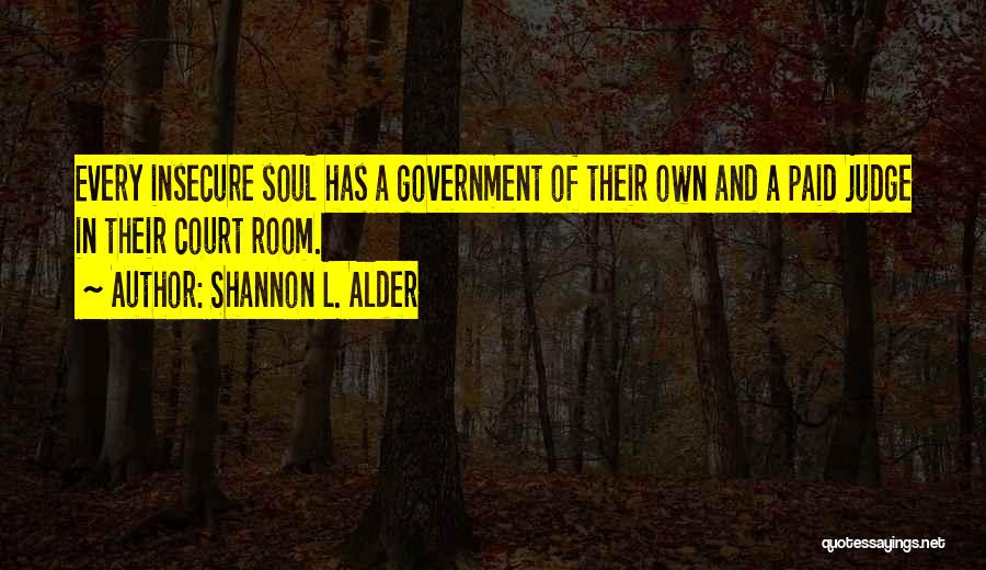 Inhumane Quotes By Shannon L. Alder