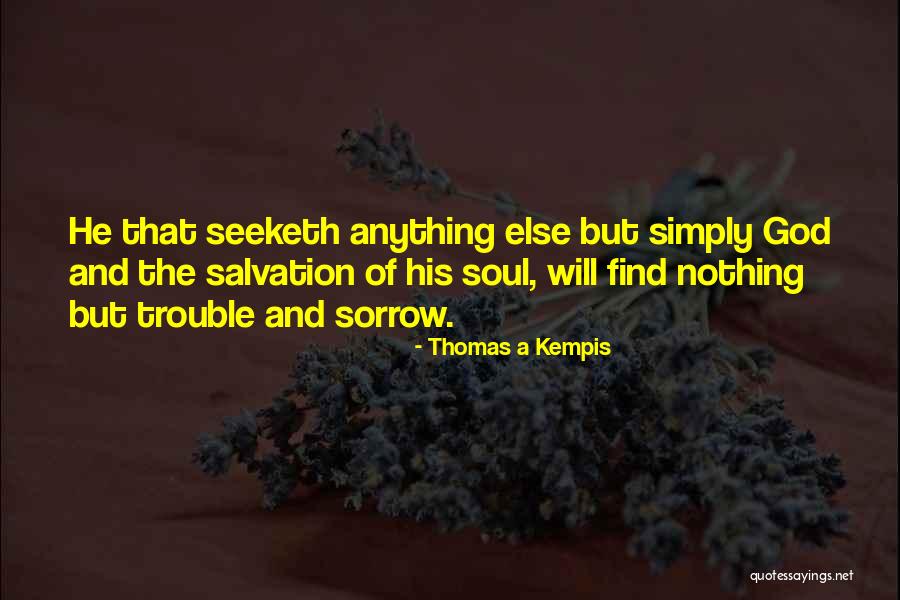 Inhumanities Vhs Quotes By Thomas A Kempis Inhumanities Vhs Quotes By Thomas A Kempis
