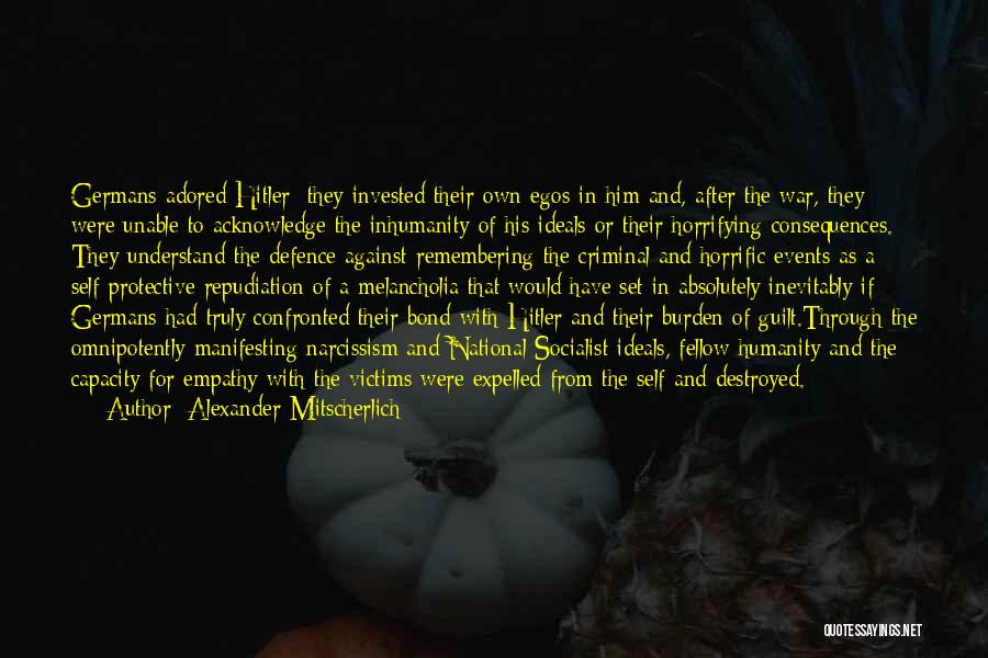 Inhumanity Quotes By Alexander Mitscherlich
