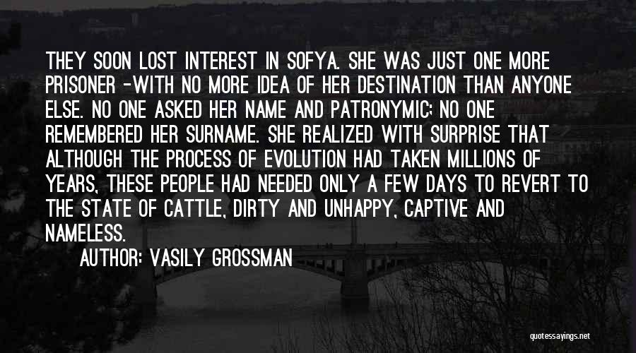 Inhumanity Quotes By Vasily Grossman