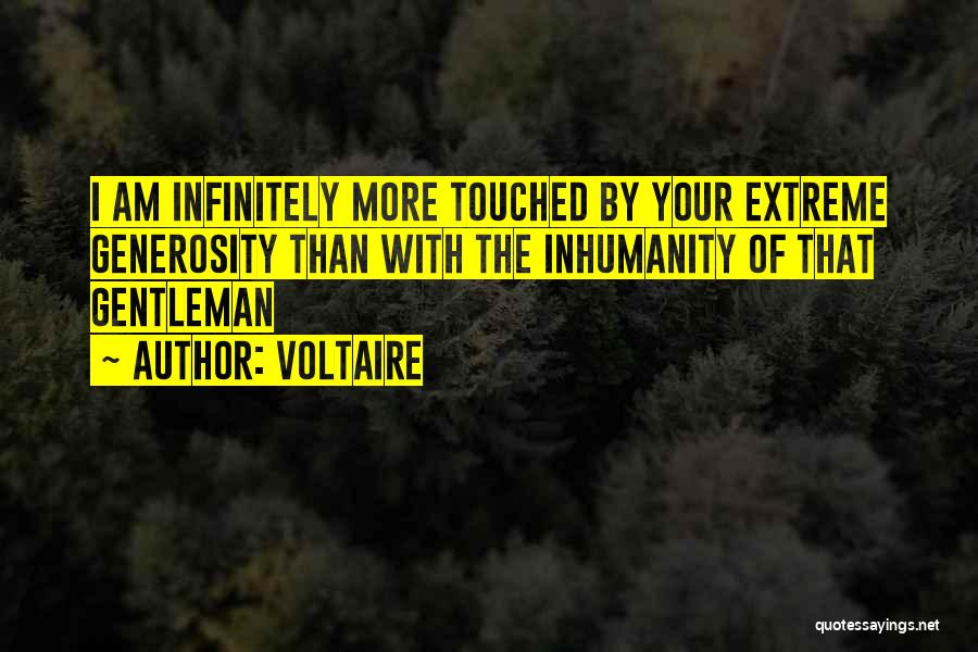 Inhumanity Quotes By Voltaire