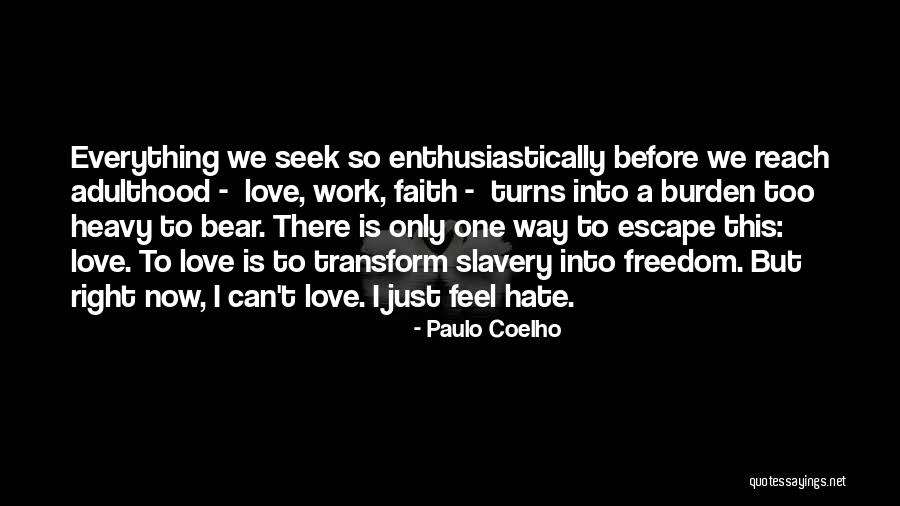 Iniative Quotes By Paulo Coelho Iniative Quotes By Paulo Coelho