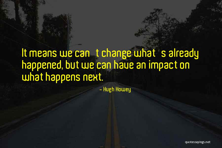Iniciales Sg Quotes By Hugh Howey Iniciales Sg Quotes By Hugh Howey