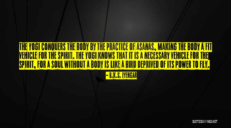 Iniciando El Quotes By B.K.S. Iyengar Iniciando El Quotes By B.K.S. Iyengar