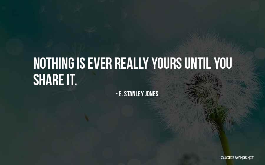 Iniciosesiongmail Quotes By E. Stanley Jones Iniciosesiongmail Quotes By E. Stanley Jones
