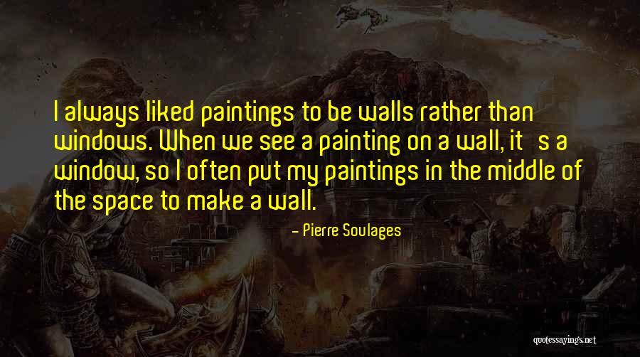 Inilah Barisan Quotes By Pierre Soulages Inilah Barisan Quotes By Pierre Soulages
