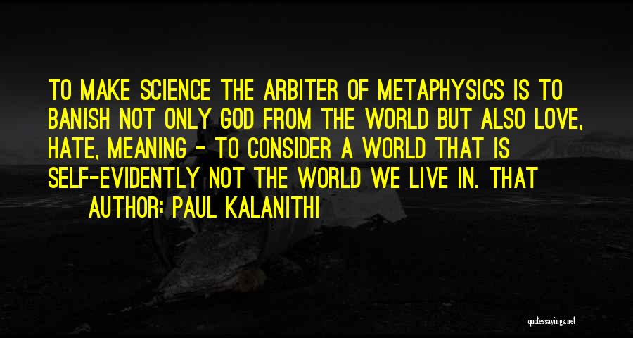 Inimigos Do Batman Quotes By Paul Kalanithi Inimigos Do Batman Quotes By Paul Kalanithi