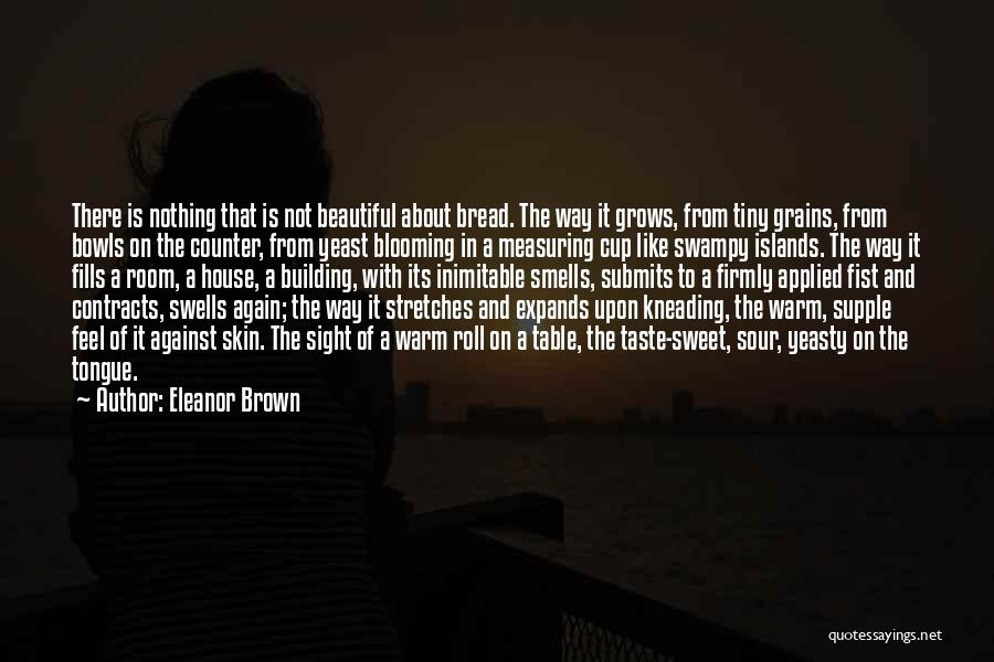 Inimitable Quotes By Eleanor Brown