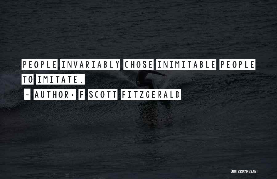 Inimitable Quotes By F Scott Fitzgerald