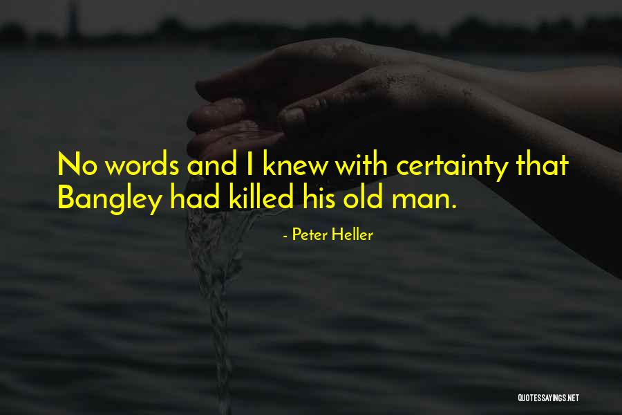 Inimitable Wedding Quotes By Peter Heller Inimitable Wedding Quotes By Peter Heller
