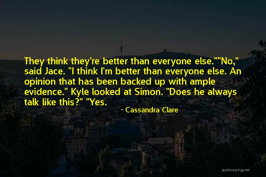 Ininteligibles Quotes By Cassandra Clare Ininteligibles Quotes By Cassandra Clare