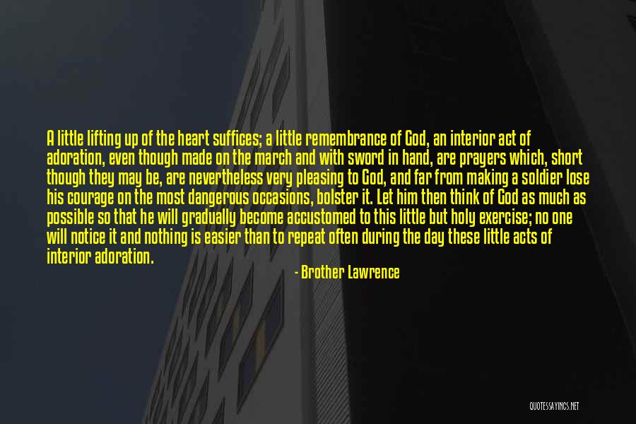 Ininterrumpidos Quotes By Brother Lawrence Ininterrumpidos Quotes By Brother Lawrence