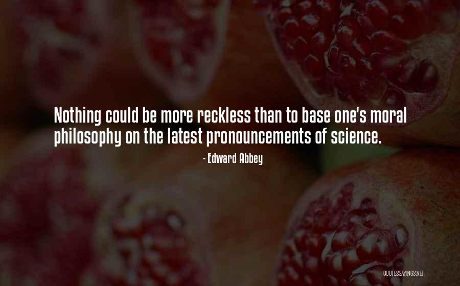 Ininterrumpidos Quotes By Edward Abbey Ininterrumpidos Quotes By Edward Abbey