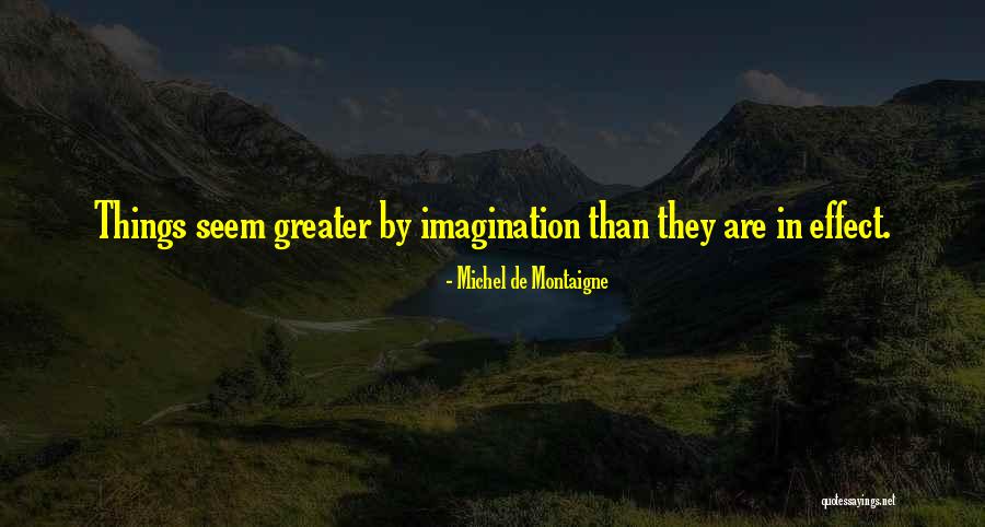 Ininterrumpidos Quotes By Michel De Montaigne Ininterrumpidos Quotes By Michel De Montaigne
