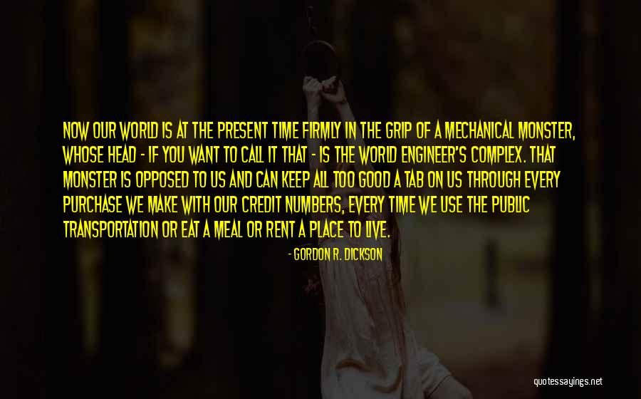 Ininterruptamente Quotes By Gordon R. Dickson Ininterruptamente Quotes By Gordon R. Dickson