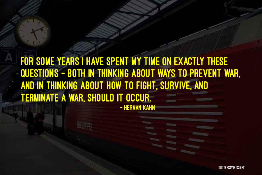 Iniobong Inyang Quotes By Herman Kahn Iniobong Inyang Quotes By Herman Kahn