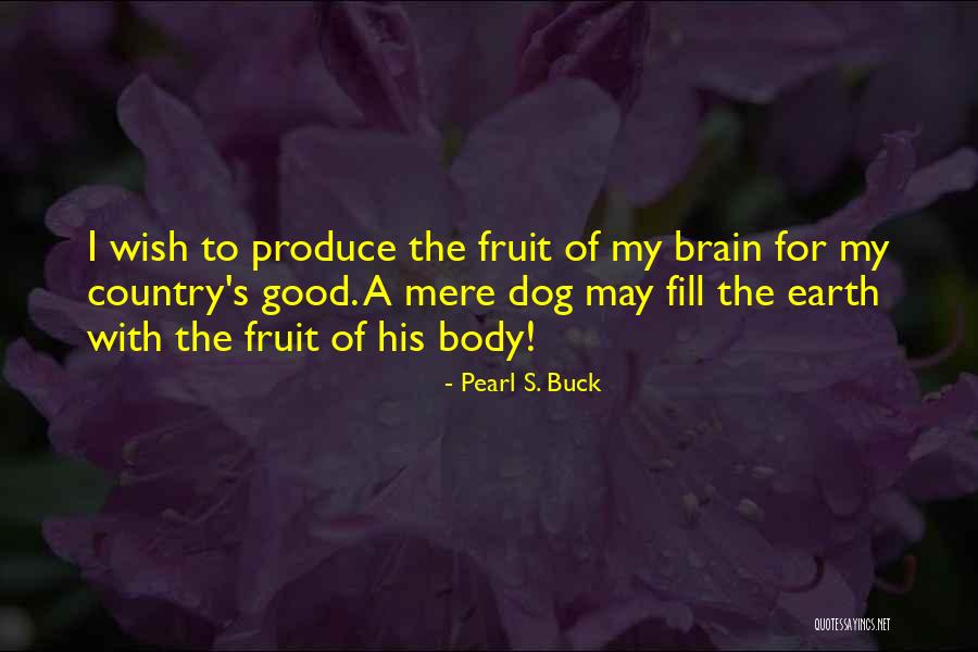 Iniobong Inyang Quotes By Pearl S. Buck Iniobong Inyang Quotes By Pearl S. Buck