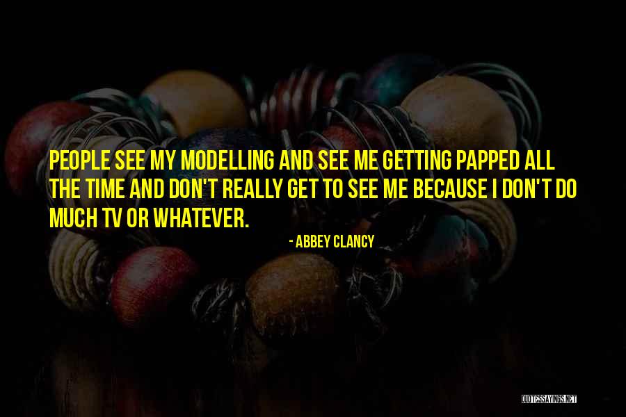 Iniquidad En Quotes By Abbey Clancy Iniquidad En Quotes By Abbey Clancy