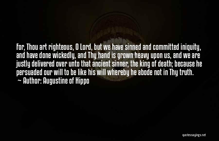 Iniquity Quotes By Augustine Of Hippo