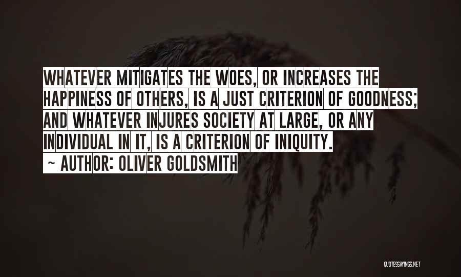 Iniquity Quotes By Oliver Goldsmith