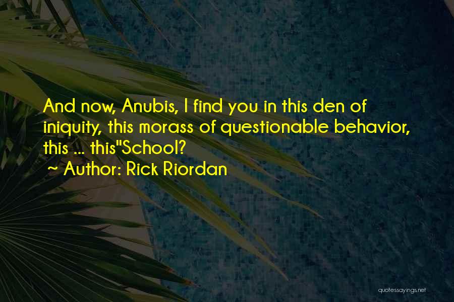 Iniquity Quotes By Rick Riordan